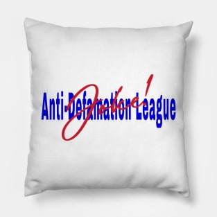 Anti-Defamation League (Is A) Joke! - Front Pillow