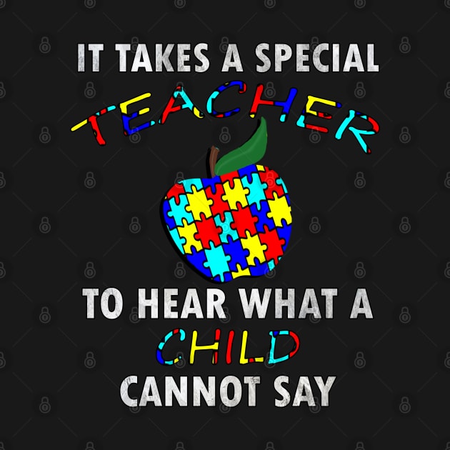 Autism Teacher Shirts & Gifts Quote for Special Ed Autistic Support Awareness by tamdevo1