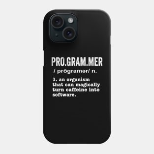 Programer Definition - Funny  Geeks And Nerds Phone Case