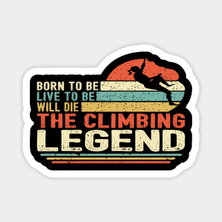 Climbing Legend Magnet