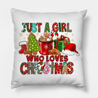 Just A Girl Who Loves Christmas Hot Cocoa Hat Santa Pajama Pillow