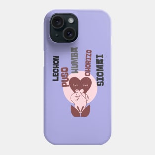 Pinoy food lover Phone Case