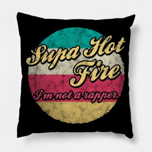 Supa Hot Fire Pillow