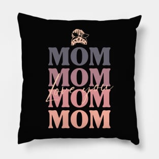 Love you Mom Pillow