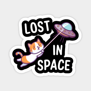 Funny cat lost in space Magnet