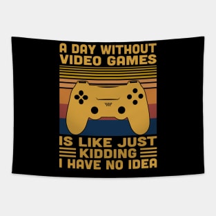 A Day Without Video Games Retro Vintage Funny Video Gamer Tapestry