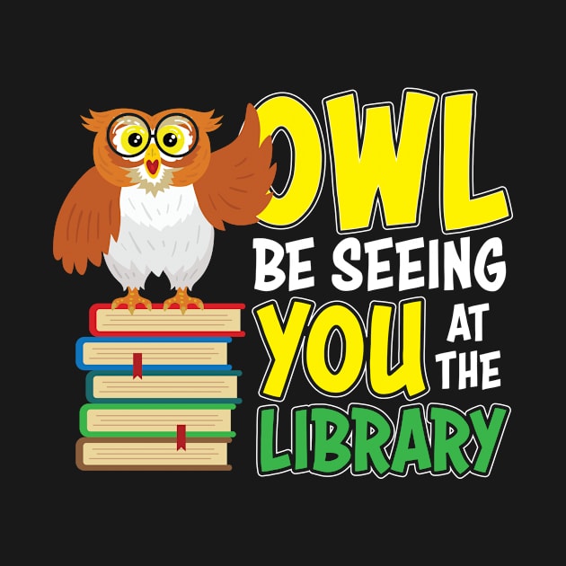 Owl Be Seeing You At The Library by Antrobus