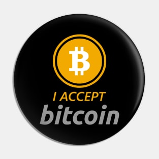 I Accept Bitcoin Accepted Here Pin