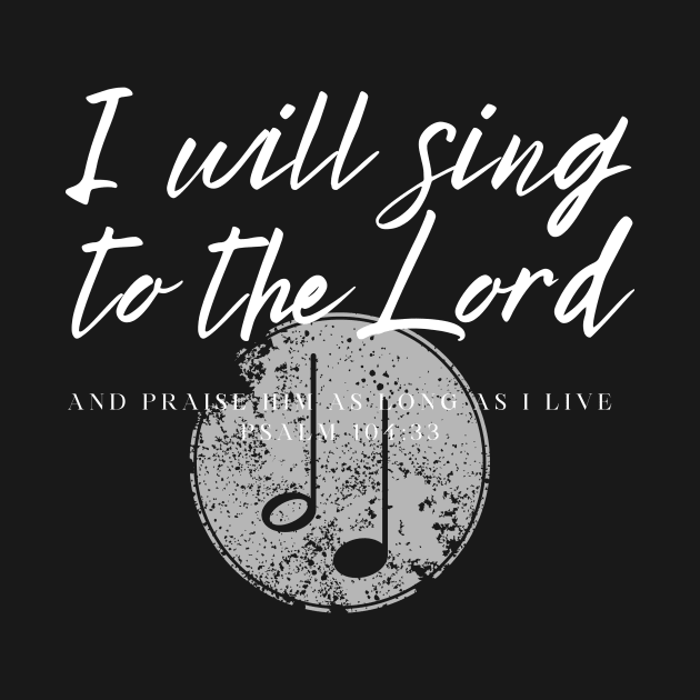 I will sing to the Lord by DRBW