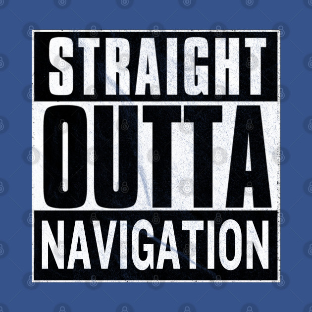 Discover Straight Outta Navigation - Among Us - T-Shirt