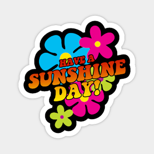 The Brady Bunch - Have a Sunshine Day Magnet