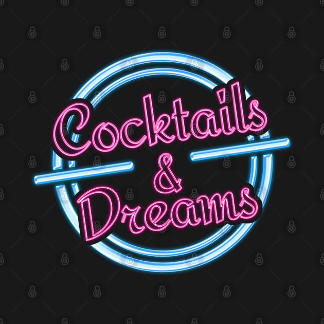 Cocktails And Dreams by Suprise MF