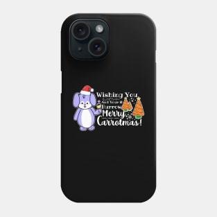 Wishing You And Your Burrow Merry Carrotmas Phone Case