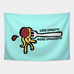 Less Upsetti More Spaghetti | Pasta Pun Tapestry