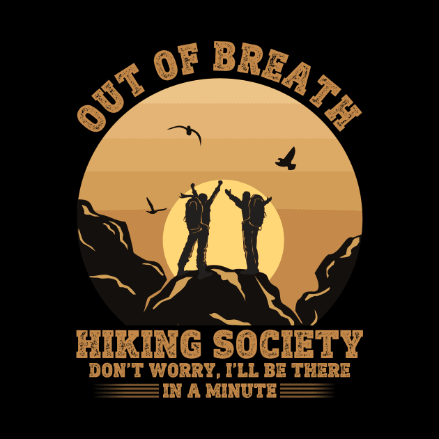 Out Of Breath Hiking Society by banayan