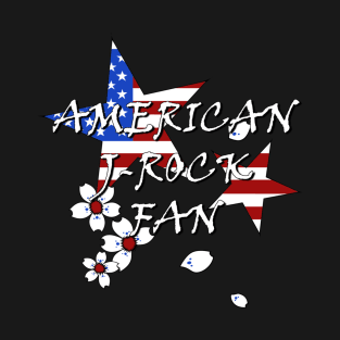 American J-rock Fan T-Shirt