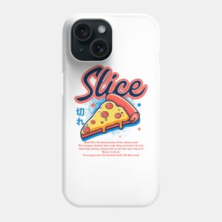 Slice Of  Pizza 🍕 Phone Case