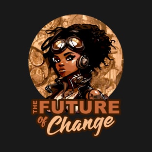 Future of Change Steampunk Anime Black Girl Empowerment T-Shirt