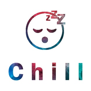 chill T-shirt T-Shirt