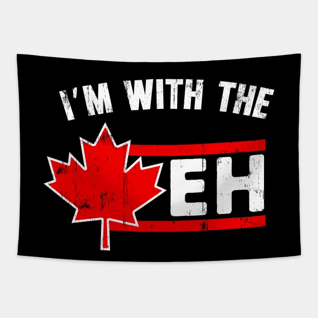 I’m With The Eh Funny Canadian Maple Leaf Tapestry by Foxxy Merch