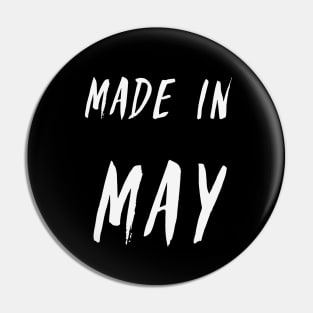 Made in May simple text design Pin