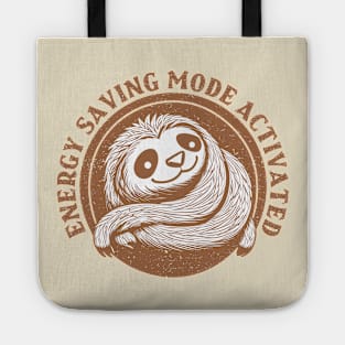 Energy Saving Mode Activated, sloth Tote