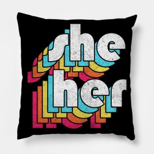 She/Her Pronouns --- Retro Style Design Pillow