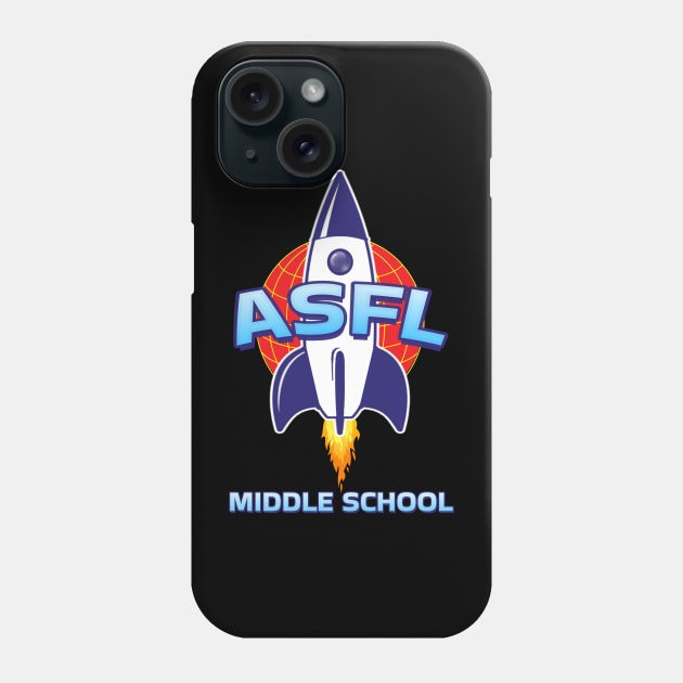 ASFL MIDDLE SCHOOL Phone Case by Duds4Fun