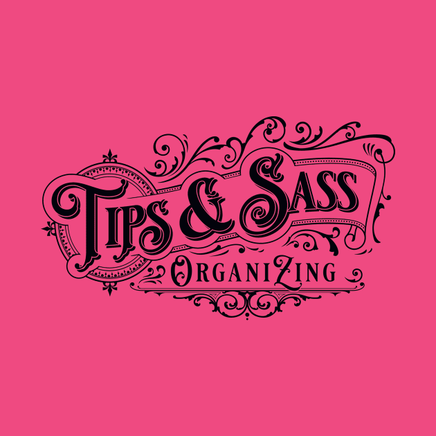 Tips & Sass - Black by Tips & Sass Organizing