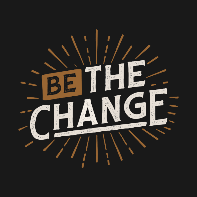 be the change by mojokumanovo