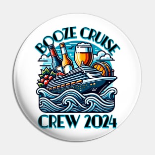 Booze Cruise Crew 2024 Pin