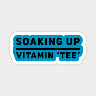 Soaking Up Vitamin Tee Magnet