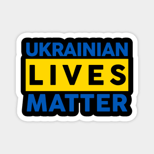 Ukrainian Lives Matter Magnet