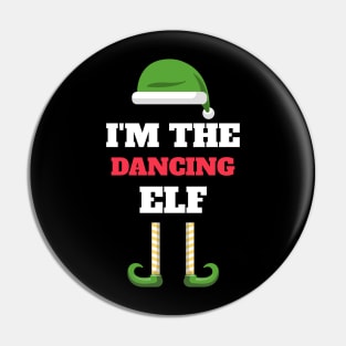 I'm the Dancing Elf! Pin