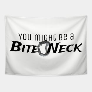 Bite Neck black letters Tapestry