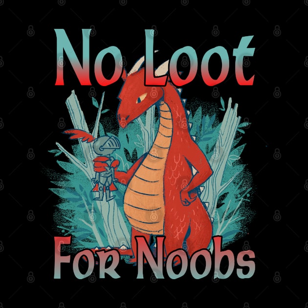 No Loot for Noobs - MMORPG by FromBerlinGift