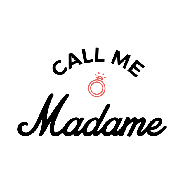 Call me madame by Nanaloo