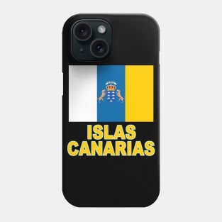 The Pride of the Canary Islands (Islas Canarias in Spanish) Flag Design Phone Case