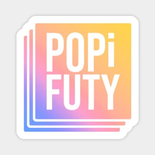 POPIFUTY Magnet