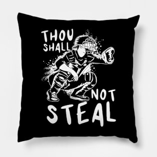 Thou Shall Not Steal, Softball Catcher Pillow