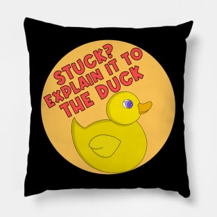 Stuck? Explain it to the Duck Pillow