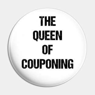 The Queen of Couponing Text Based Design Pin