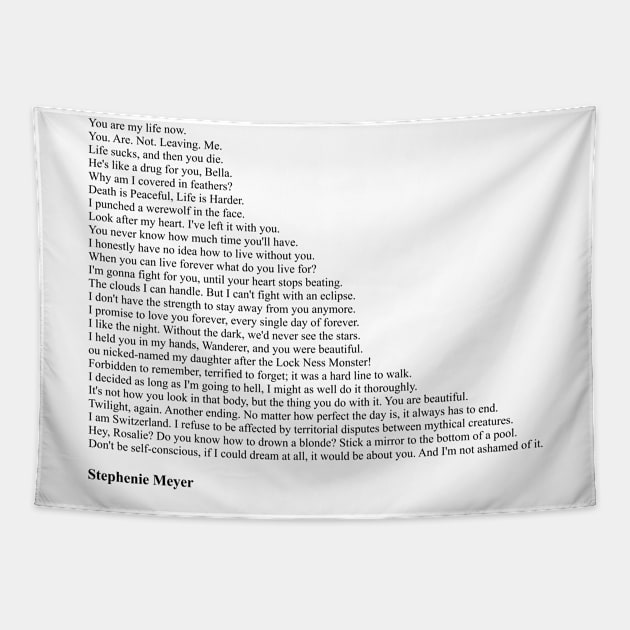 Stephenie Meyer Quotes Tapestry by qqqueiru