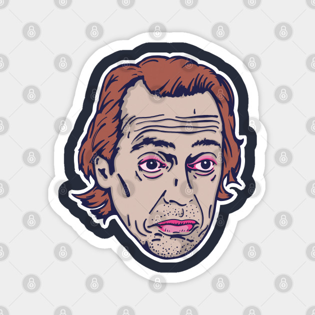 Steve Buscemi Original Fanart Design Steve Buscemi Magnet Teepublic