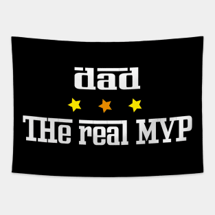 Dad the MVP fathers day gift Tapestry