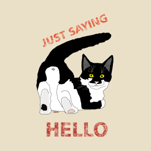 A Tuxedo Cat butt hello  Copyright TeAnne T-Shirt