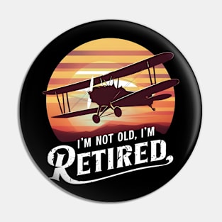 Unretired Vibe: Classic Not Retired Pin