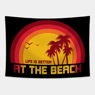 Life Is Better At The Beach Tapestry