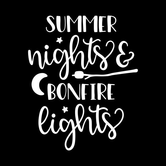 Summer Nights And Bonfire Lights by ThrivingTees