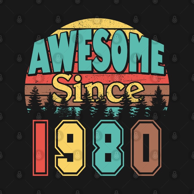 Awesome Since 1980 by Adikka